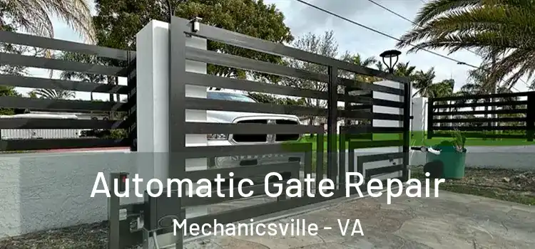 Automatic Gate Repair Mechanicsville - VA