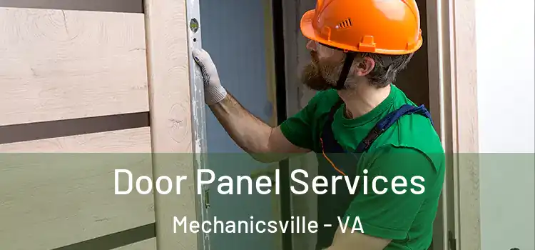 Door Panel Services Mechanicsville - VA