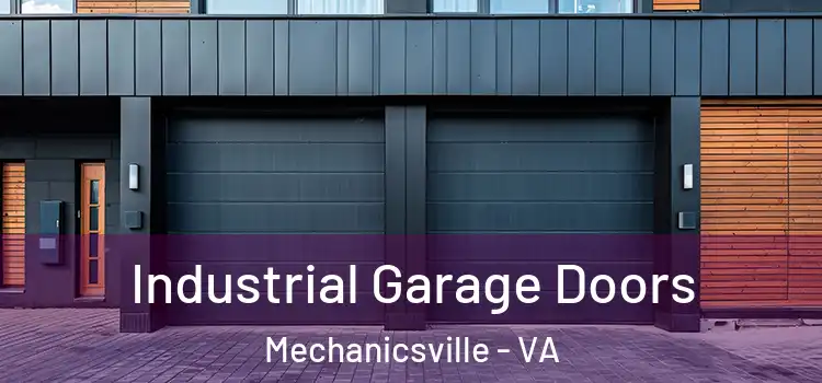  Industrial Garage Doors Mechanicsville - VA