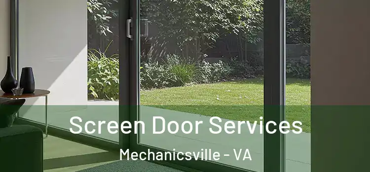 Screen Door Services Mechanicsville - VA