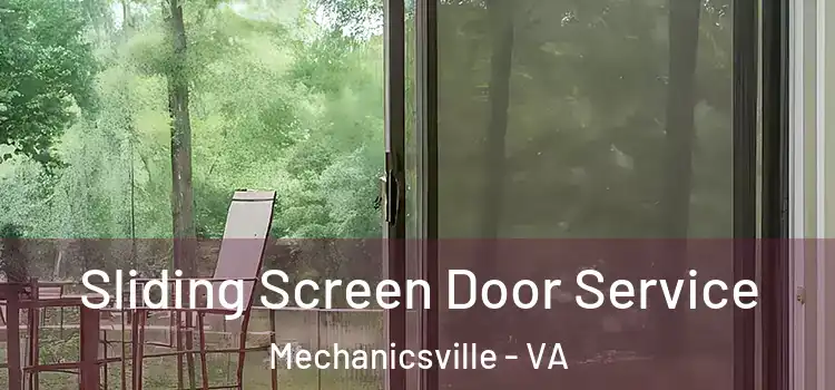 Sliding Screen Door Service Mechanicsville - VA